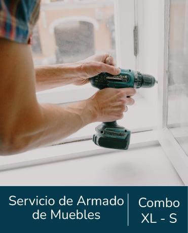 Servicio de Armado, Combo XL - S, para Muebles.